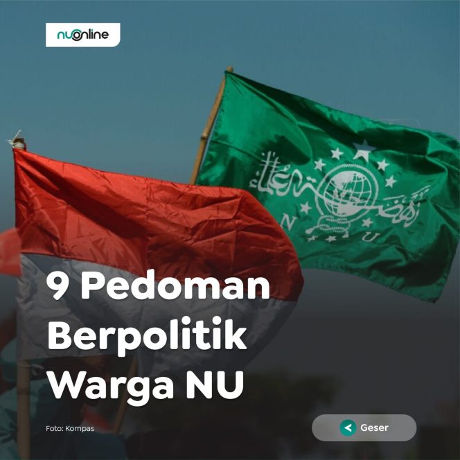 
					Sembilan Pedoman Berpolitik Warga NU